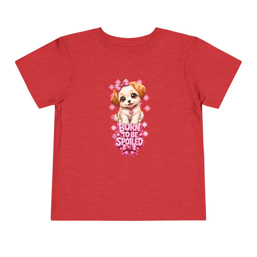 Born To Be Spoiled - Toddler Short Sleeve Tee