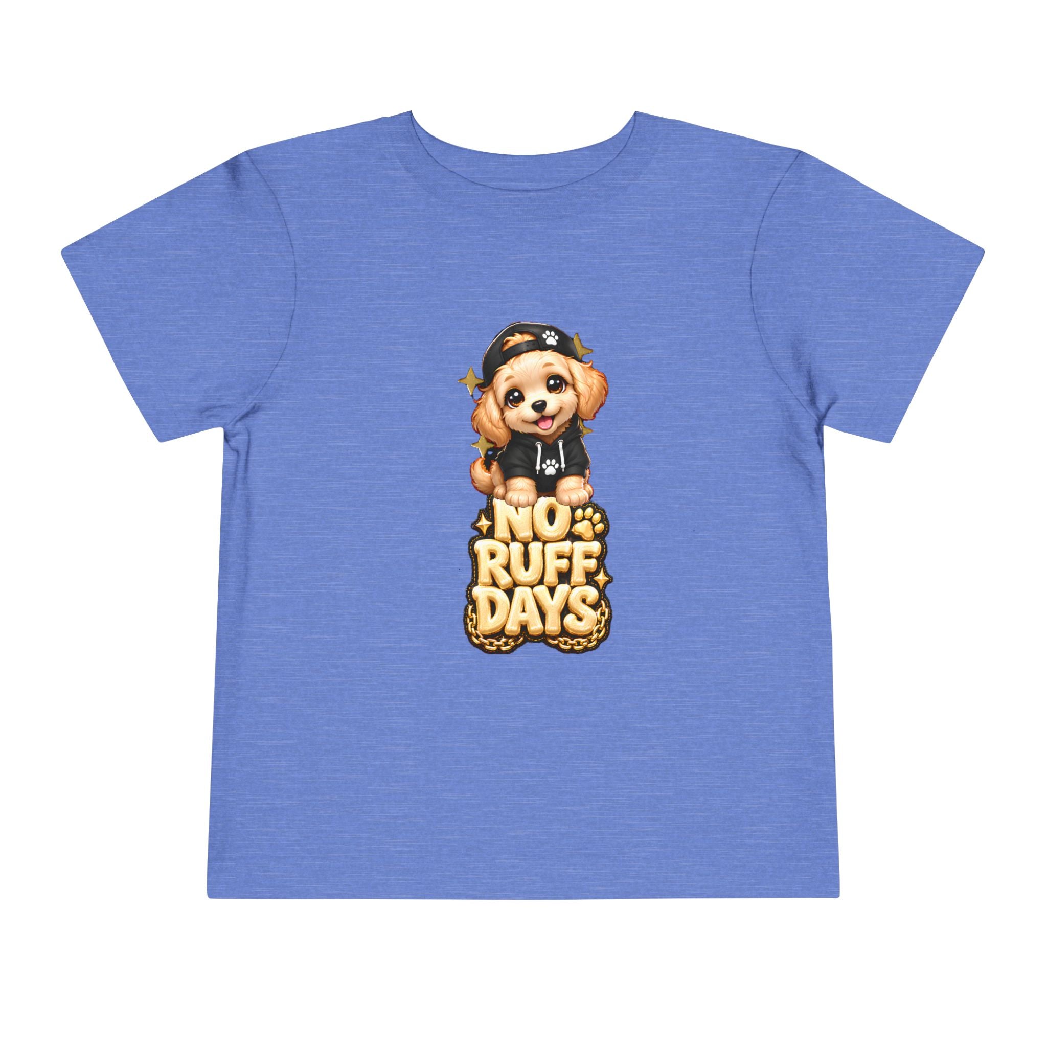 "No Ruff Days" Cute Puppy Graphic - Toddler Tee