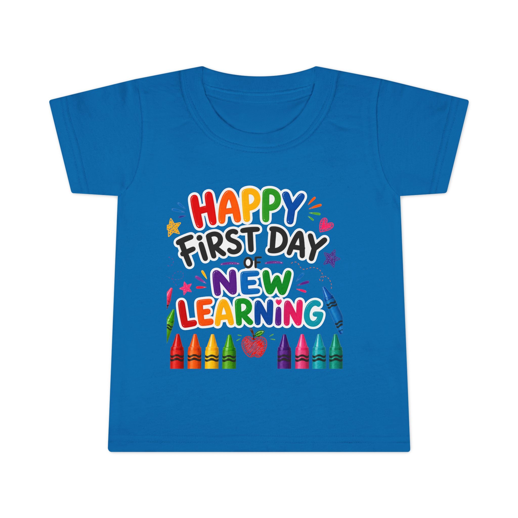 Happy 1st Day New Learning T-shirt