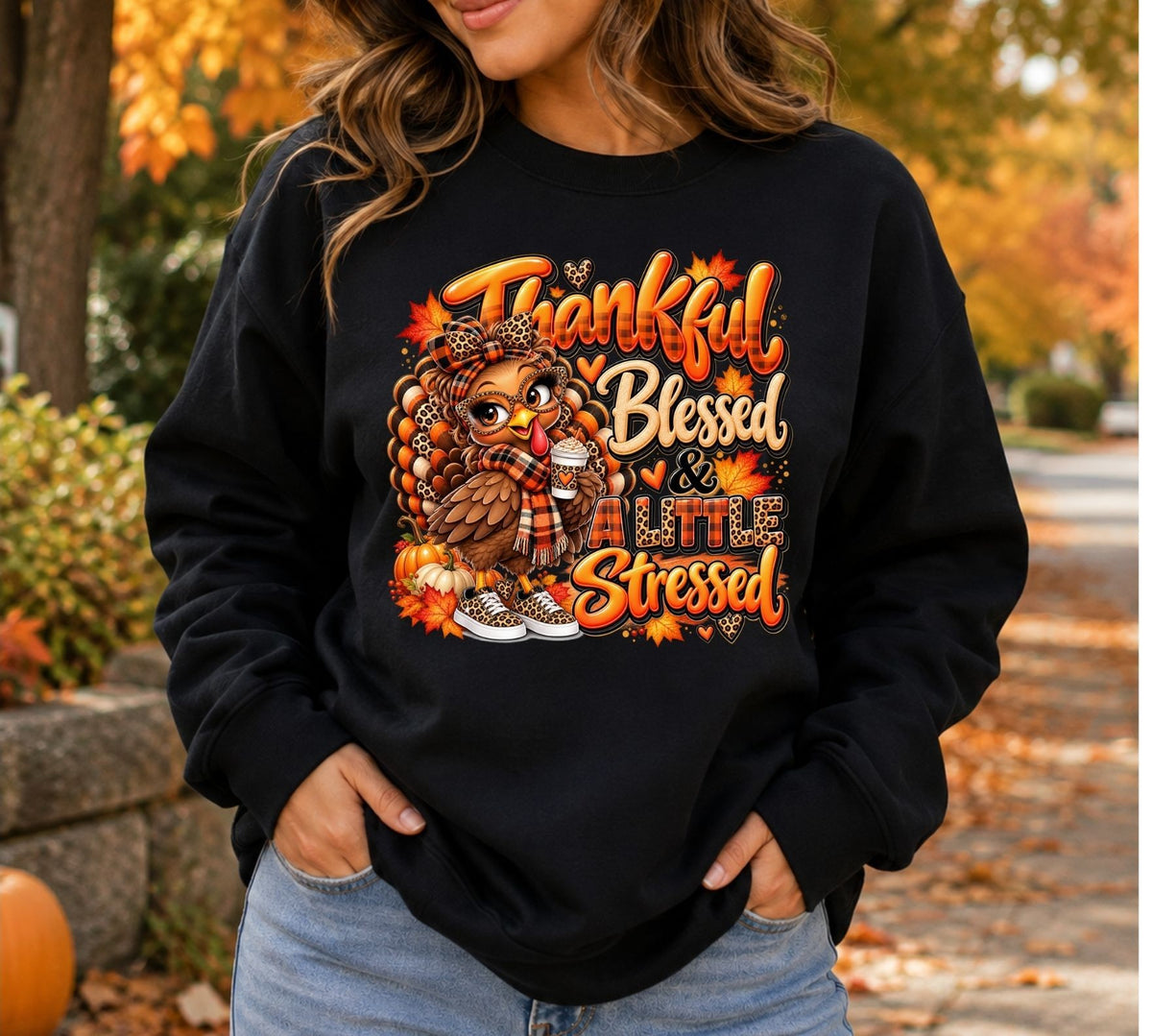 Thanksgiving Crewneck Sweatshirt - Thankful Blessed & Turkey Stressed