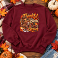 Thanksgiving Crewneck Sweatshirt - Thankful Blessed & Turkey Stressed